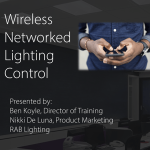 01.28.26 IFMA (webinar) Wireless Networked Lighting Control Square