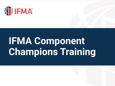 IFMA Component Champions Training